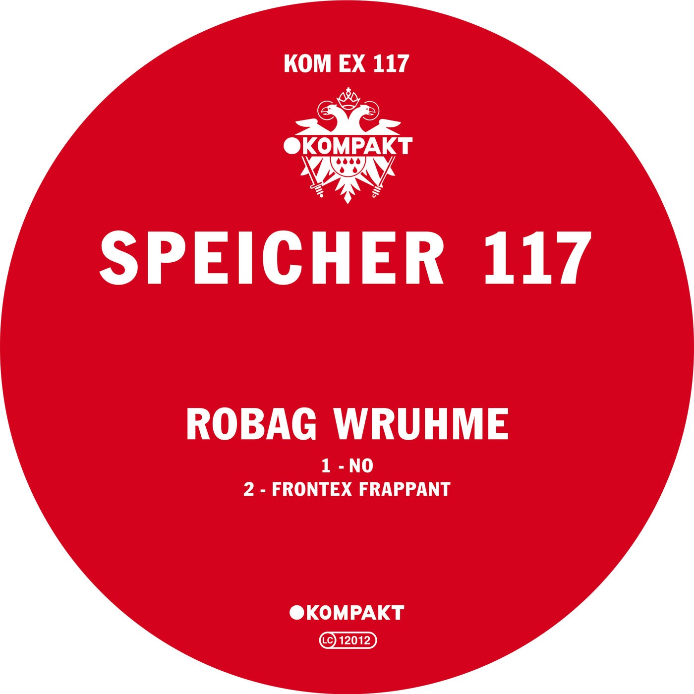 Robag Wruhme – Speicher 117 [KOMPAKTEX117D]